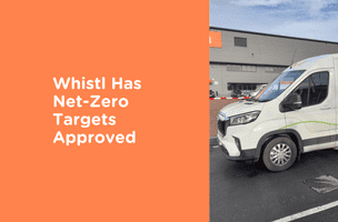 Whist has NetZero targets approved by SBTi